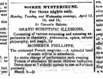 Advertisement for performances by Monsieur Phillippe